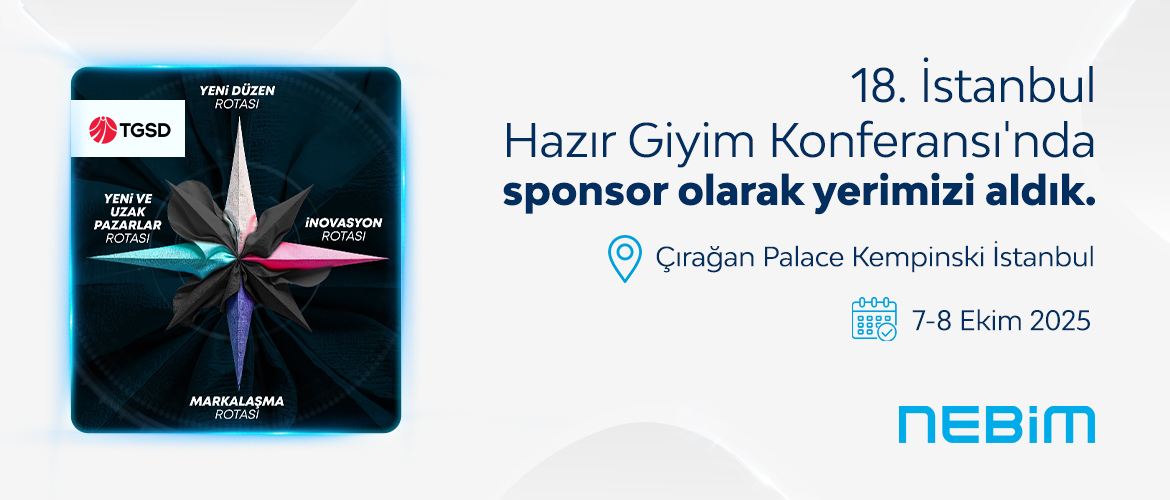 18. İstanbul Hazır Giyim Konferansı'nda Sponsor Olarak Yerimizi Aldık